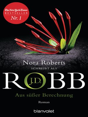 cover image of Aus süßer Berechnung